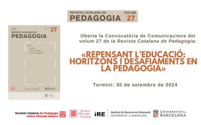 S’obra la convocatòria de comunicacions Vol. 27 de la Revista Catalana de Pedagogia
