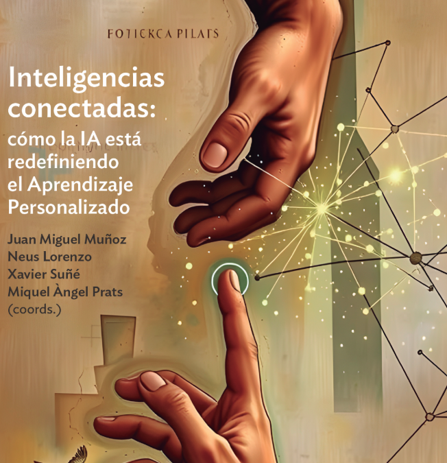 Inteligencias conectadas: cómo la IA está redefiniendo el Aprendizaje Personalizado